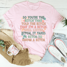 Load image into Gallery viewer, So You're The B Tee-1